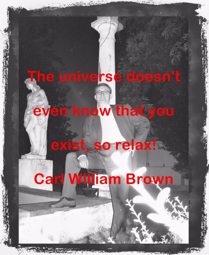 Carl William Brown quotations part 8 Carl William Brown aphorisms and quotations